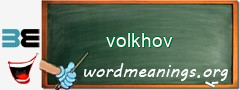 WordMeaning blackboard for volkhov